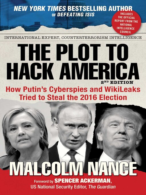 Title details for The Plot to Hack America by Malcolm Nance - Wait list